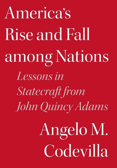 America’s Rise and Fall Among Nations