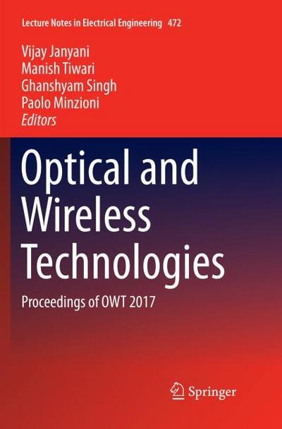 Optical and Wireless Technologies