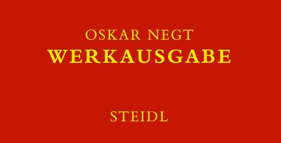 Oskar Negt - Werkausgabe