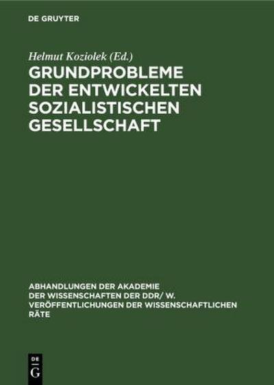 Grundprobleme der entwickelten sozialistischen Gesellschaft