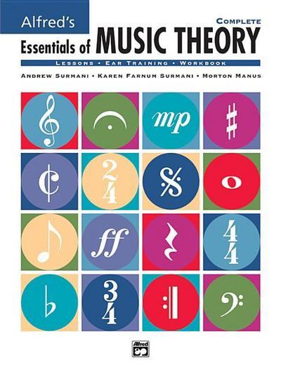 Essentials of Music Theory: Complete Book: Complete Book & CD-ROM (Texas Edition) [With CDROM]