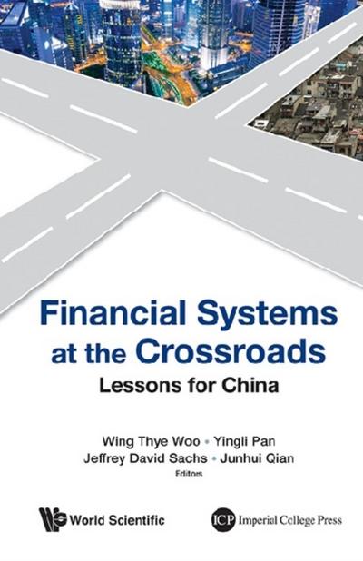 FINANCIAL SYSTEMS AT THE CROSSROADS