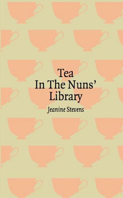 Tea in the Nuns’ Library