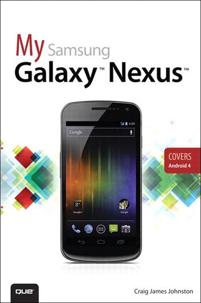 Johnston Craig James: My Samsung Galaxy Nexus
