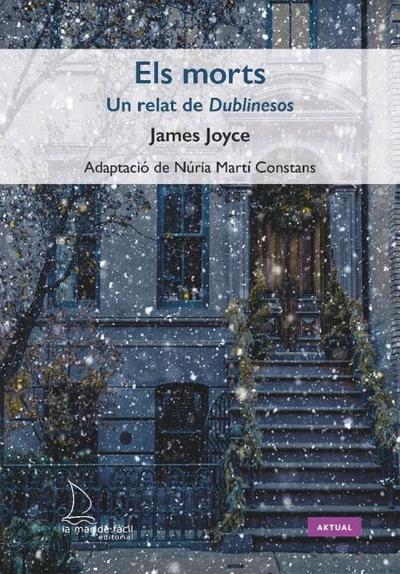 Els morts : un relat de Dublinesos