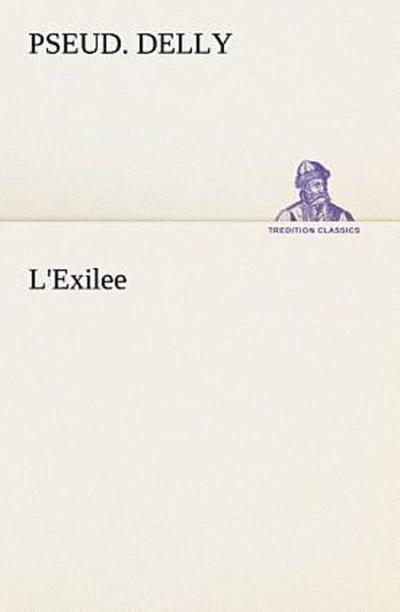 L’Exilee