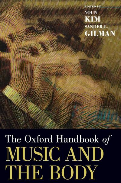 Oxford Handbook of Music and the Body