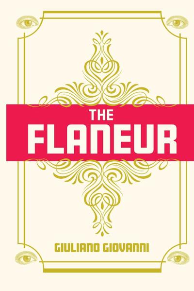 The Flaneur