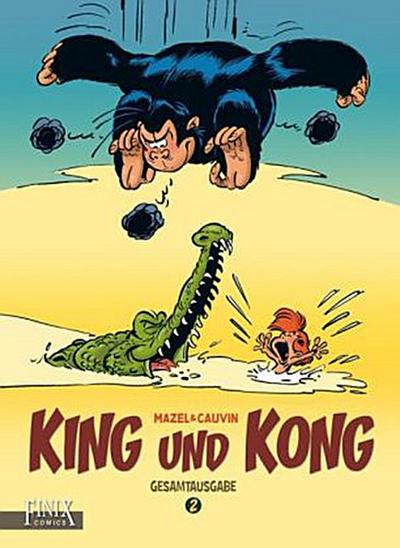 King und Kong Gesamtausgabe. Bd.2