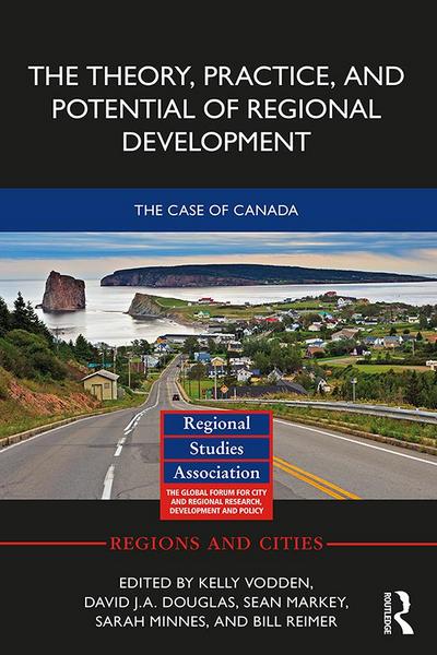 The Theory, Practice and Potential of Regional Development