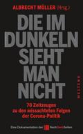 Die im Dunkeln sieht man nicht