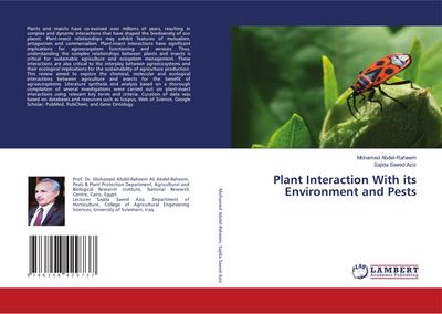 Plant Interaction With its Environment and Pests