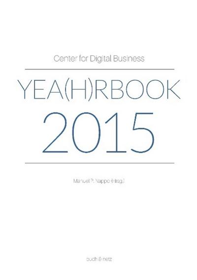 Center for Digital Business Yea(h)rbook 2015