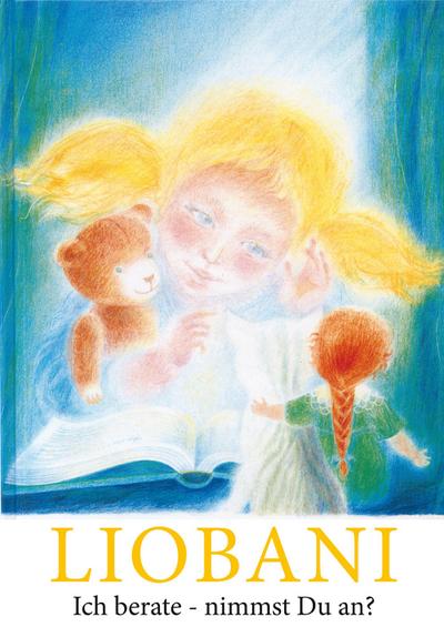 Gabriele: Liobani: Ich berate - nimmst Du an?