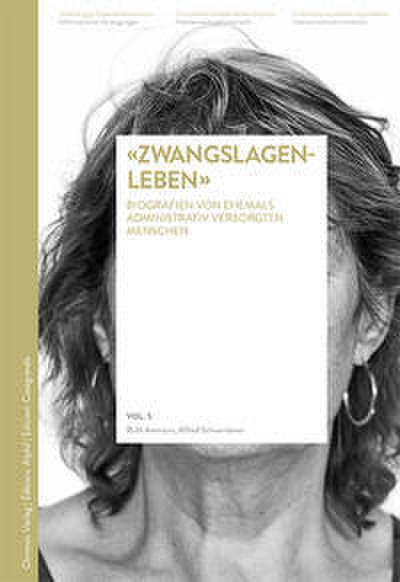 ’Zwangslagenleben’