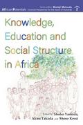 Knowledge, Education and Social Structur
