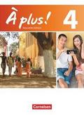 À plus ! - Französisch als 1. und 2. Fremdsprache - Ausgabe ab 2012 - Band 4