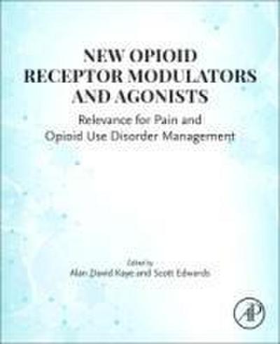 New Opioid Receptor Modulators and Agonists