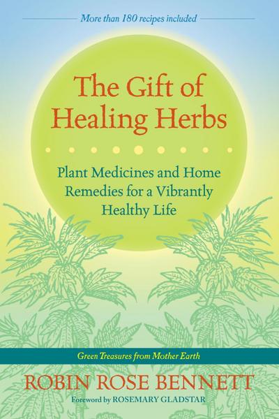 The Gift of Healing Herbs