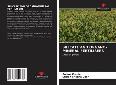 SILICATE AND ORGANO-MINERAL FERTILISERS