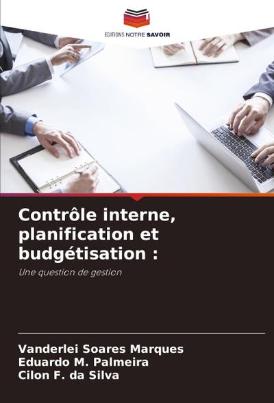 Contrôle interne, planification et budgétisation :