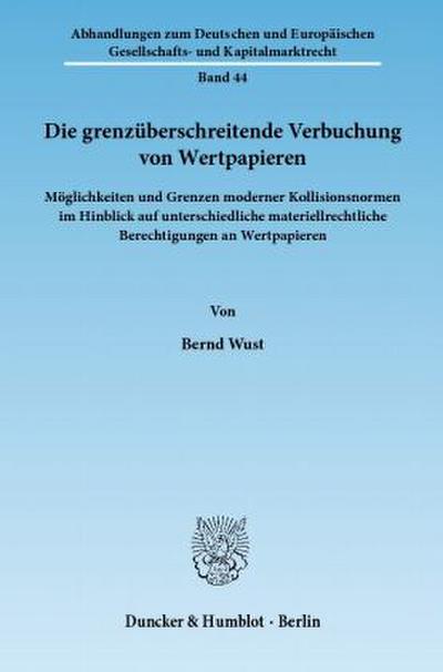 Die grenzüberschreitende Verbuchung von Wertpapieren.