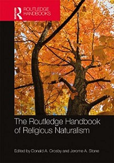 Routledge Handbook of Religious Naturalism