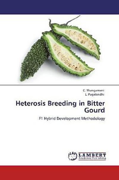 Heterosis Breeding in Bitter Gourd
