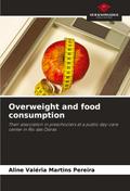 Overweight and food consumption