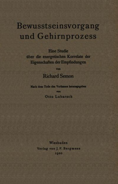 Bewusstseinsvorgang und Gehirnprozess