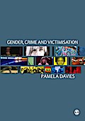Gender, Crime and Victimisation