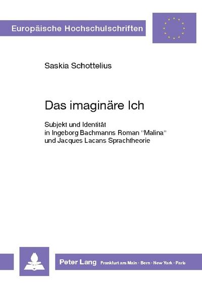 Das imaginäre Ich