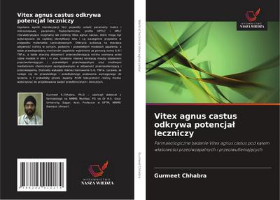 Vitex agnus castus odkrywa potencja¿ leczniczy