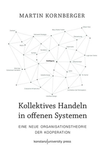 Kollektives Handeln in offenen Systemen