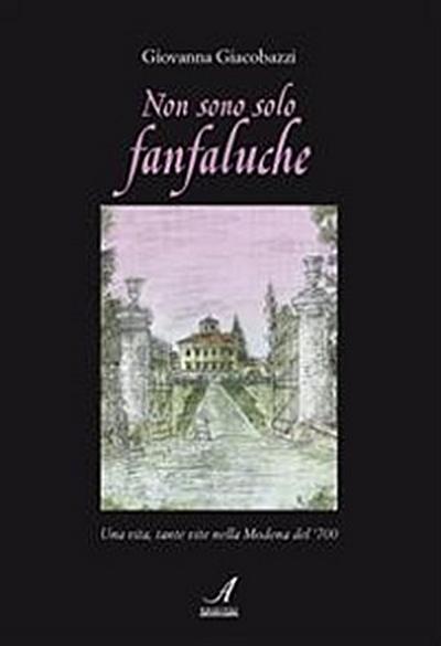Non sono solo fanfaluche