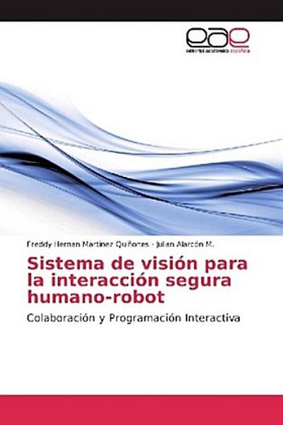 Sistema de visión para la interacción segura humano-robot