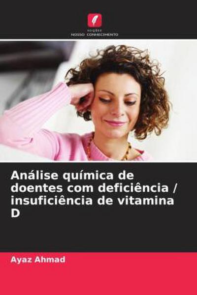 Análise química de doentes com deficiência / insuficiência de vitamina D