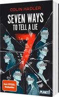 Seven Ways to Tell a Lie