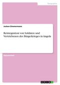 Reintegration von Soldaten und Vertriebenen des Bürgerkrieges in Angola