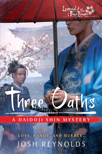 Three Oaths (The Daidoji Shin Mysteries, #4)