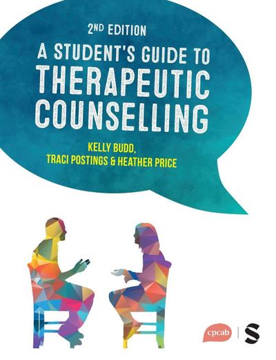A Student’s Guide to Therapeutic Counselling (Second Edition (Updated Edition))