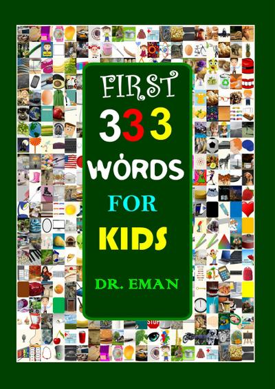 First 333 Words for Kids (CREATIVE KIDS, #1)
