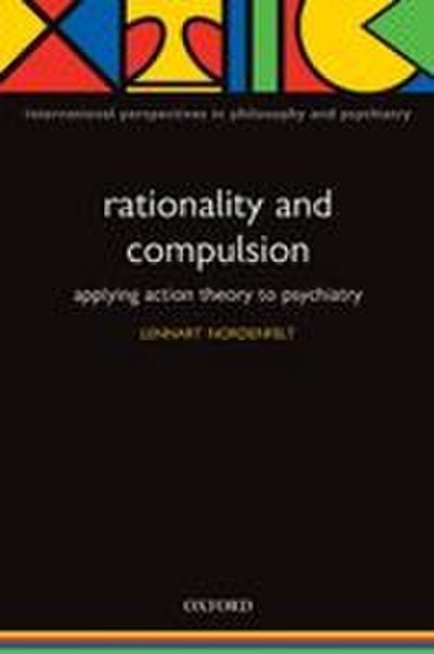Rationality and Compulsion