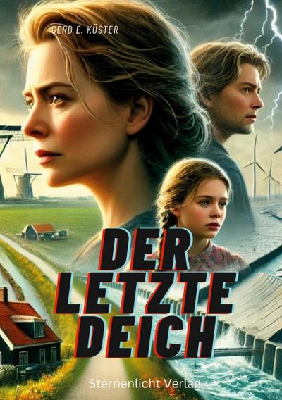 Küster, G: Der letzte Deich