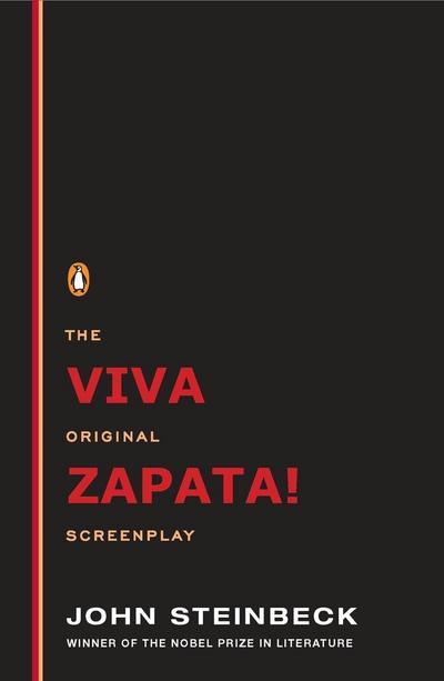 Viva Zapata!: The Original Screenplay