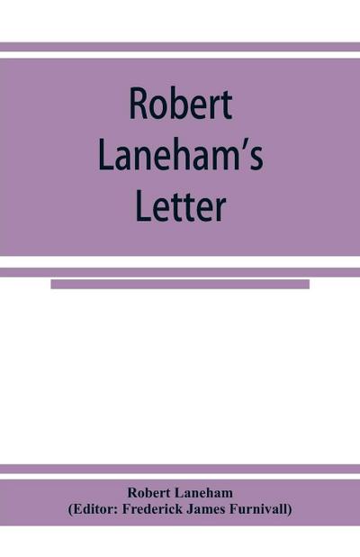 Robert Laneham’s letter