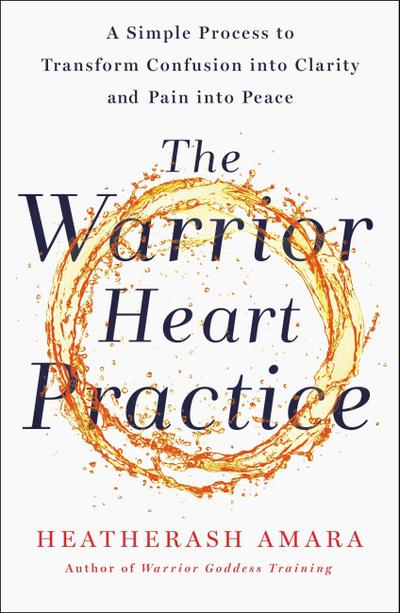 The Warrior Heart Practice