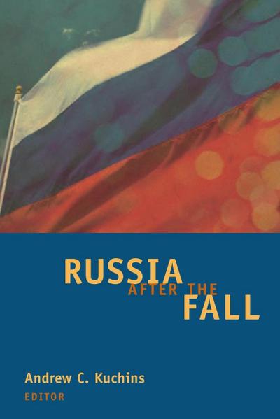 Russia after the Fall