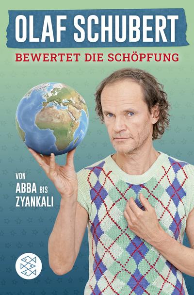 Schubert, Olaf Schubert bewertet die Sch