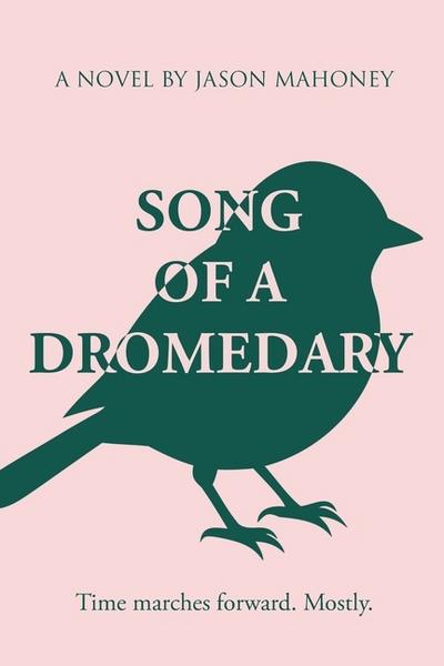 Song of a Dromedary